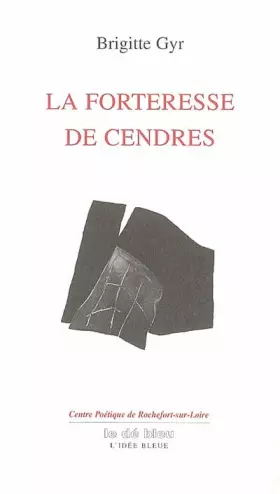 Couverture du produit · La forteresse de cendres