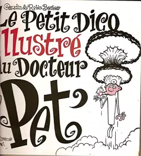 Couverture du produit · Le petit dico illustré du Dr Pet'
