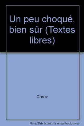 Couverture du produit · Un peu choqué bien sûr...