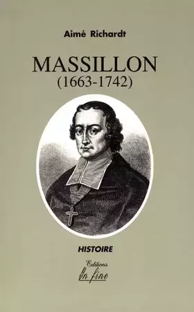 Couverture du produit · Massillon (1663-1742)