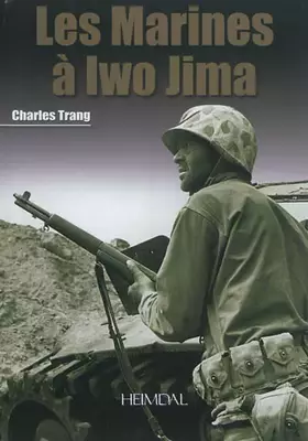 Couverture du produit · Les Marines à Iwo Jima