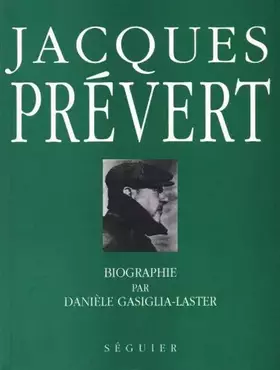 Couverture du produit · JACQUES PREVERT. "Celui qui rouge de coeur"