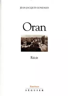 Couverture du produit · Oran: Récit