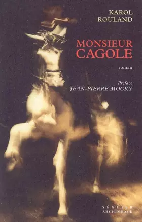 Couverture du produit · Monsieur Cagole
