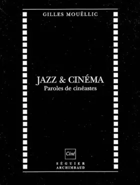Couverture du produit · Jazz cinéma : Paroles de cinéastes