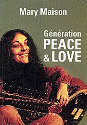 Couverture du produit · Génération PEACE & LOVE