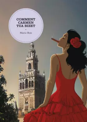 Couverture du produit · Comment Carmen Tua Bizet