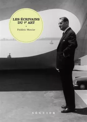 Couverture du produit · LES ECRIVAINS DU 7e ART