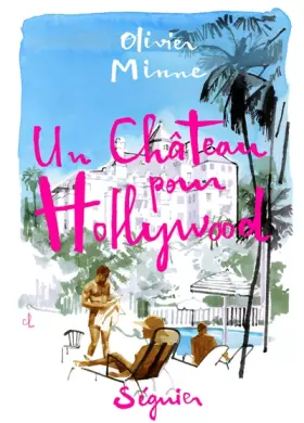 Couverture du produit · Un Château pour Hollywood