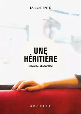Couverture du produit · Une héritière