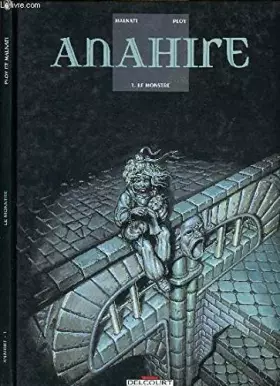 Couverture du produit · Le monstre : Anahir