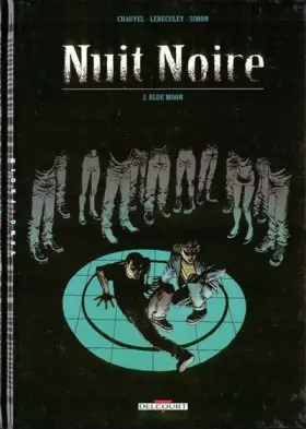 Couverture du produit · Nuit noire, Tome 2 : Blue Moon