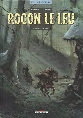 Couverture du produit · Rogon le Leu, tome 2 : Frères de sang