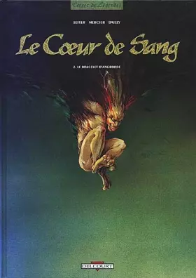 Couverture du produit · Le coeur de sang, Tome 2 : Le bracelet d'Angrbode