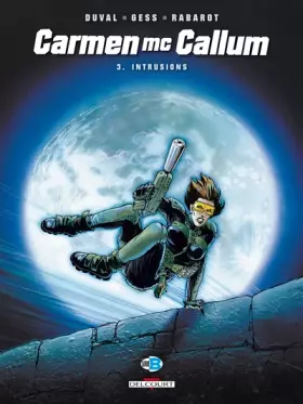 Couverture du produit · Carmen McCallum, tome 3 : Intrusions