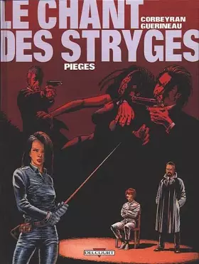 Couverture du produit · Le chant des stryges, tome 2 : Pièges