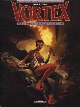 Couverture du produit · Vortex-Tess Wood & Campbell, Tome 8 :