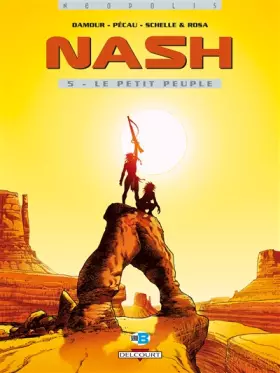 Couverture du produit · Nash, Tome 5 : Le petit peuple