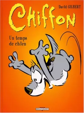 Couverture du produit · Chiffon - Un temps de chien