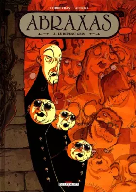 Couverture du produit · Abraxas, tome 2 : Le Rideau gris