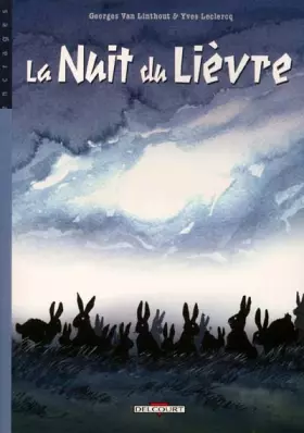 Couverture du produit · La nuit du lièvre