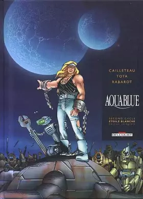 Couverture du produit · Aquablue, second cycle : Etoile blanche