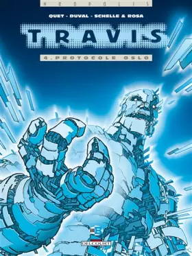 Couverture du produit · Travis, tome 4 : Protocole Oslo