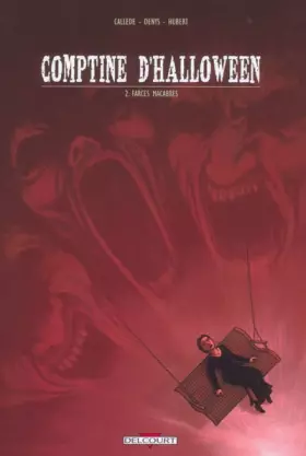 Couverture du produit · Comptine d'Halloween, tome 2 : Farces macabres