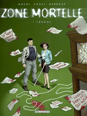 Couverture du produit · Zone mortelle, tome 1 : Cronos
