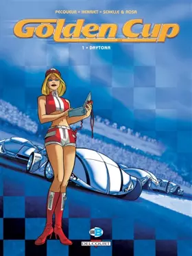 Couverture du produit · Golden Cup, tome 1 : Daytona