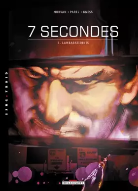 Couverture du produit · 7 secondes, tome 3 : Lambaratidinis