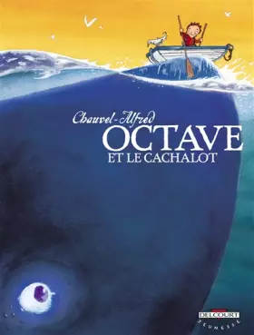 Couverture du produit · Octave et le Cachalot