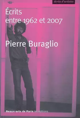 Couverture du produit · Pierre Buraglio. Écrits entre 1962 et 2007
