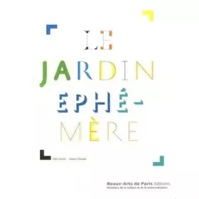 Couverture du produit · LE JARDIN EPHEMERE