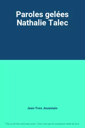 Couverture du produit · Paroles gelées Nathalie Talec