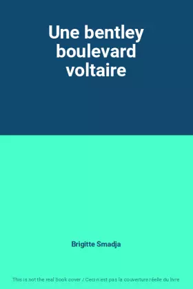 Couverture du produit · Une bentley boulevard voltaire