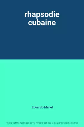 Couverture du produit · rhapsodie cubaine