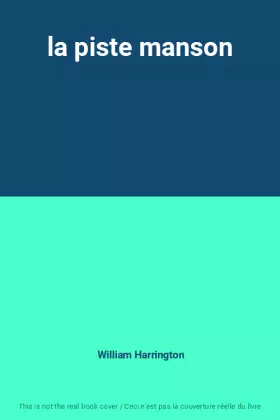 Couverture du produit · la piste manson