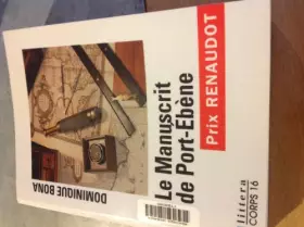 Couverture du produit · Le Manuscrit de Port-Ebène