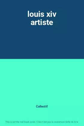 Couverture du produit · louis xiv artiste