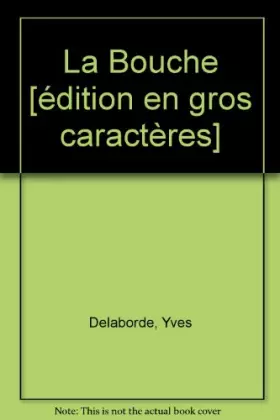 Couverture du produit · la bouche