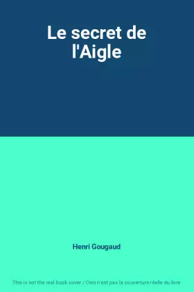 Couverture du produit · Le secret de l'Aigle