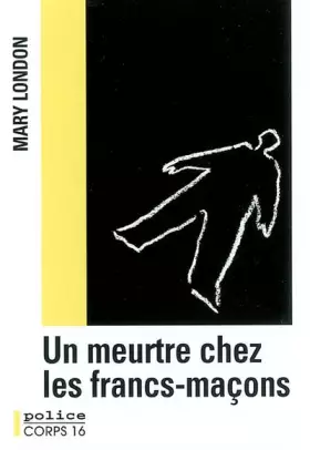 Couverture du produit · un meurtre chez les francs-maçons