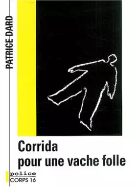Couverture du produit · Corrida pour une vache folle