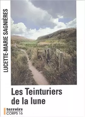 Couverture du produit · Les Teinturiers de la lune