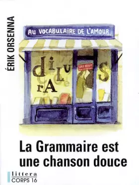 Couverture du produit · La grammaire est une chanson douce