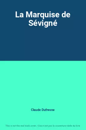 Couverture du produit · La Marquise de Sévigné