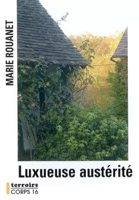 Couverture du produit · Luxueuse austérité