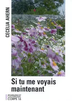 Couverture du produit · Si tu me voyais maintenant
