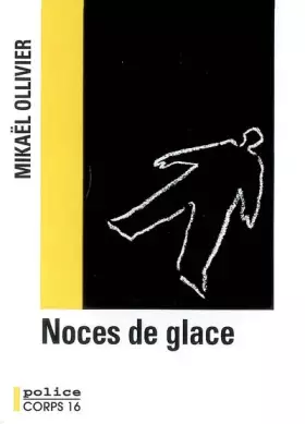 Couverture du produit · Noces de glace